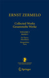 Ernst Zermelo - Collected Works/Gesammelte Werke