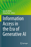Information Access in the Era of Generative AI