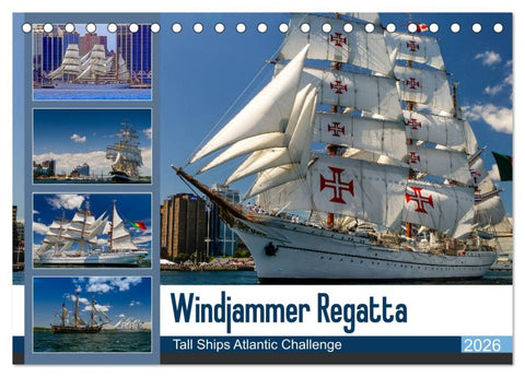Windjammer-Regatta - Tall Ships Atlantic Challenge (Tischkalender 2026 DIN A5 quer), CALVENDO Monatskalender