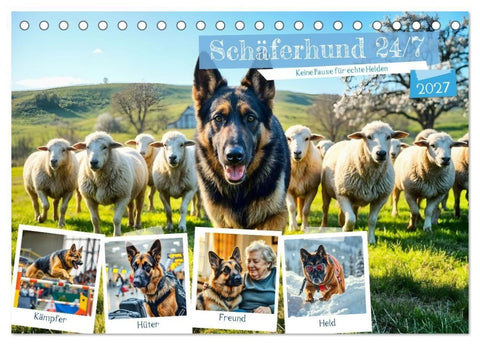 Schäferhund 24/7 - Keine Pause für echte Helden (Tischkalender 2027 DIN A5 quer), CALVENDO Monatskalender