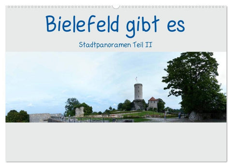 Bielefeld gibt es! Stadtpanoramen Teil 2 (Wandkalender 2027 DIN A2 quer), CALVENDO Monatskalender