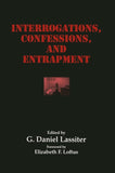 Interrogations, Confessions, and Entrapment