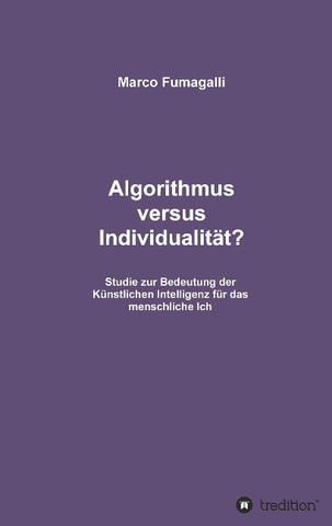 Algorithmus versus Individualität?