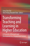 Transforming Teaching and Learning in Higher Education