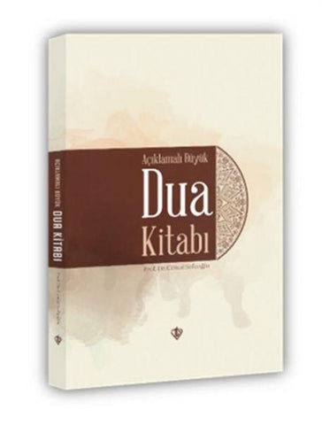 Aciklamali Büyük Dua Kitabi