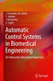 Automatic Control Systems in Biomedical Engineering