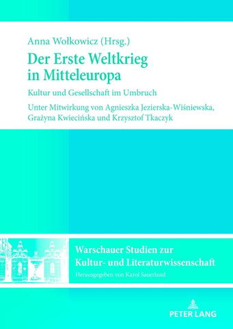 Der Erste Weltkrieg in Mitteleuropa