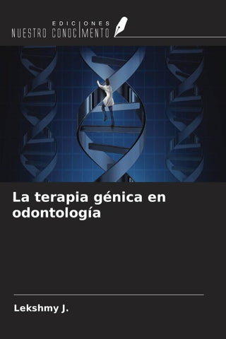 La terapia génica en odontología