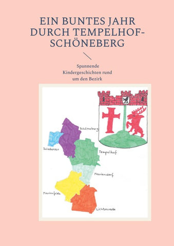 Ein buntes Jahr durch Tempelhof-Schöneberg