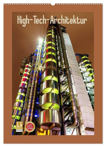 High-Tech-Architektur (Wandkalender 2027 DIN A2 hoch), CALVENDO Monatskalender