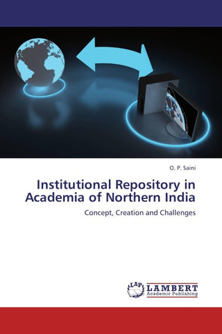 Institutional Repository in Academia of Northern India