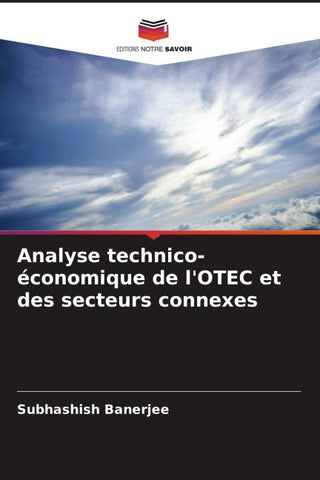 Analyse technico-économique de l'OTEC et des secteurs connexes