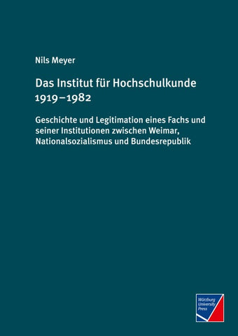 Das Institut für Hochschulkunde 1919 – 1982