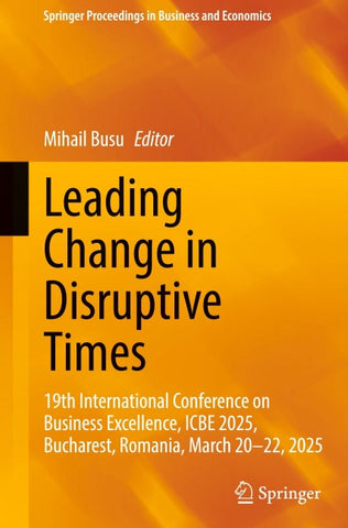 Leading Change in Disruptive Times