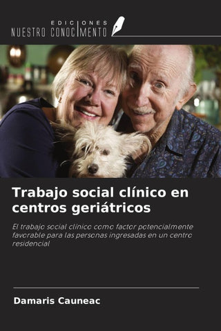 Trabajo social clínico en centros geriátricos