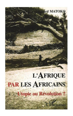 Afrique par les Africains