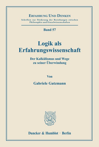 Logik als Erfahrungswissenschaft.