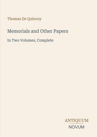 Memorials and Other Papers