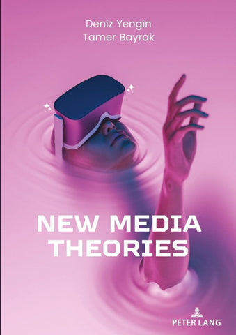 New Media Theories