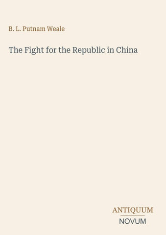 The Fight for the Republic in China