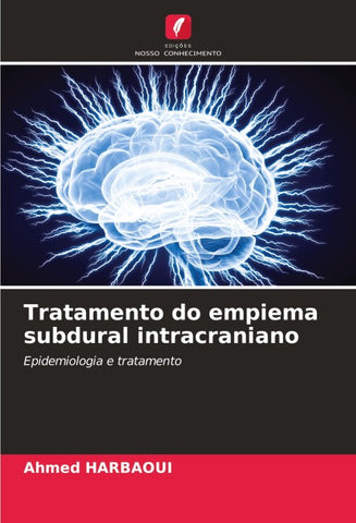 Tratamento do empiema subdural intracraniano