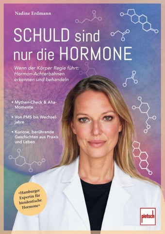 Schuld sind nur die Hormone