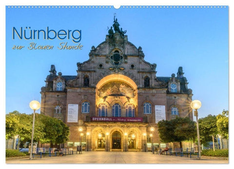 Nürnberg zur Blauen Stunde (Wandkalender 2027 DIN A2 quer), CALVENDO Monatskalender