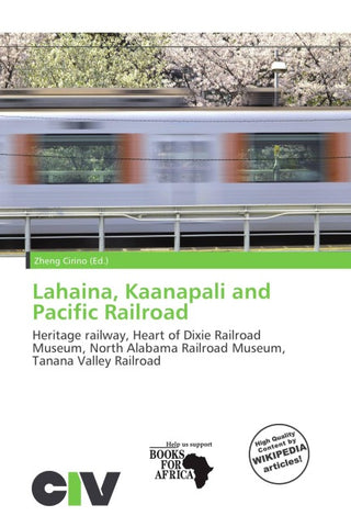 Lahaina, Kaanapali and Pacific Railroad