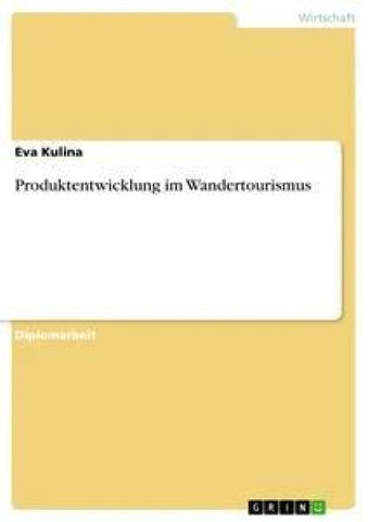 Produktentwicklung im Wandertourismus