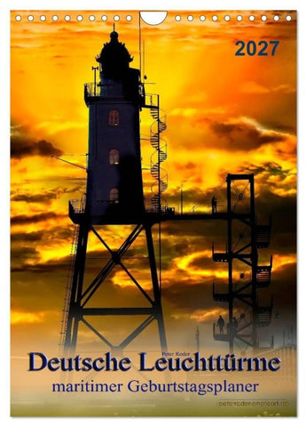Deutsche Leuchttürme - maritimer Geburtstagsplaner (Wandkalender 2027 DIN A4 hoch), CALVENDO Monatskalender
