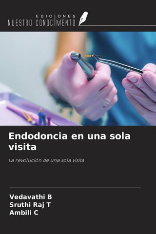 Endodoncia en una sola visita