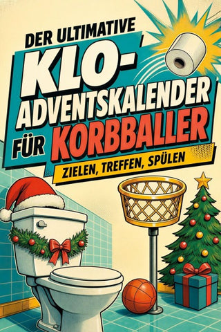 Der ultimative Klo-Adventskalender für Korbballer