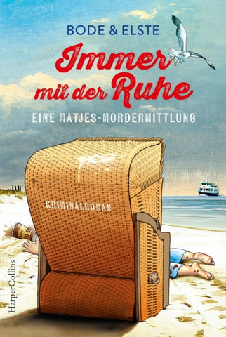 Immer mit der Ruhe – Eine Matjes-Mordermittlung