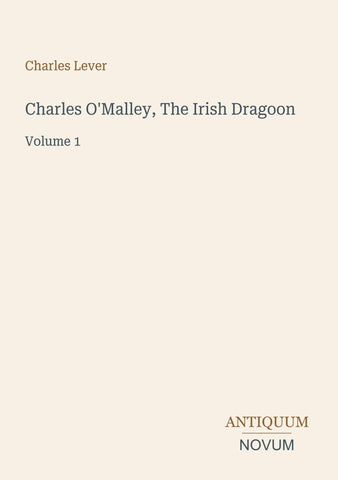 Charles O'Malley, The Irish Dragoon