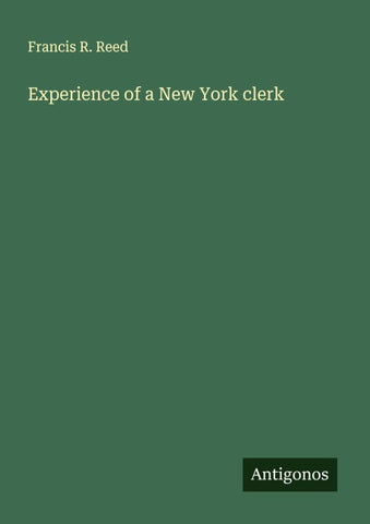 Experience of a New York clerk