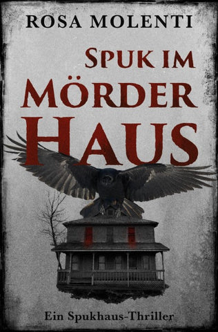 Spuk im Mörderhaus