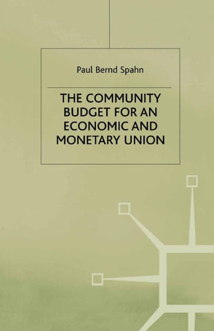 The Community Budget for an Economic and Monetary Union