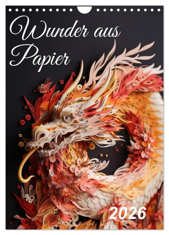 Wunder aus Papier (Wandkalender 2026 DIN A4 hoch), CALVENDO Monatskalender