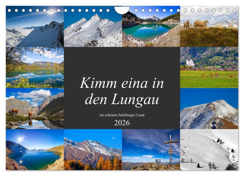 Kimm eina in den Lungau (Wandkalender 2026 DIN A4 quer), CALVENDO Monatskalender