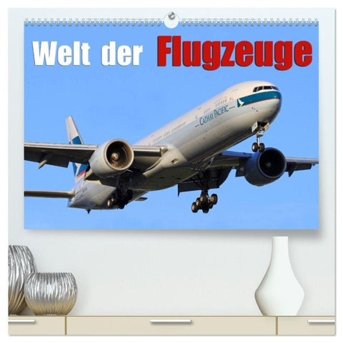 Welt der Flugzeuge (hochwertiger Premium Wandkalender 2027 DIN A2 quer), Kunstdruck in Hochglanz
