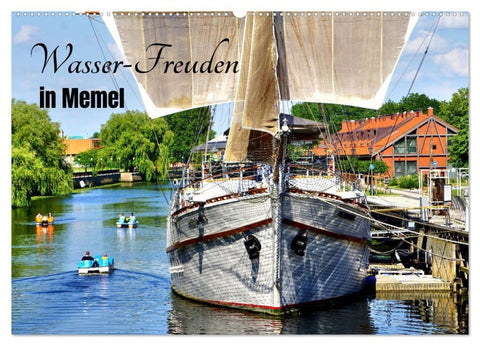Wasser-Freuden in Memel (Wandkalender 2027 DIN A2 quer), CALVENDO Monatskalender