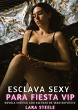 Esclava Sexy para Fiesta Vip