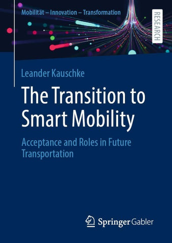 The Transition to Smart Mobility
