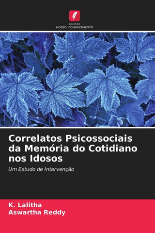 Correlatos Psicossociais da Memória do Cotidiano nos Idosos