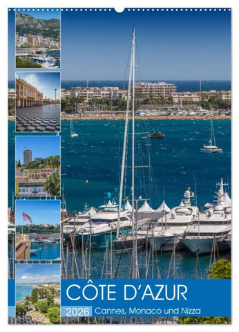CÔTE D’AZUR Cannes, Monaco und Nizza (Wandkalender 2026 DIN A2 hoch), CALVENDO Monatskalender