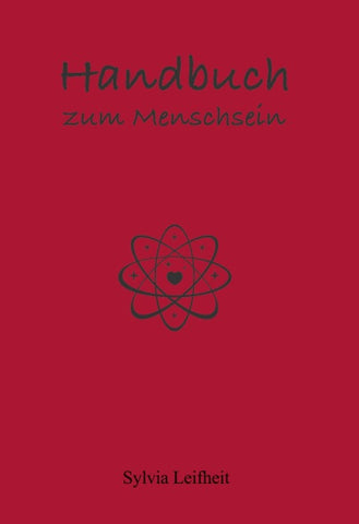 Handbuch zum Menschsein