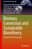 Biomass Conversion and Sustainable Biorefinery