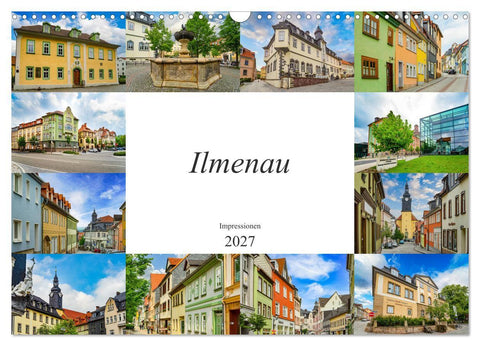 Ilmenau Impressionen (Wandkalender 2027 DIN A3 quer), CALVENDO Monatskalender