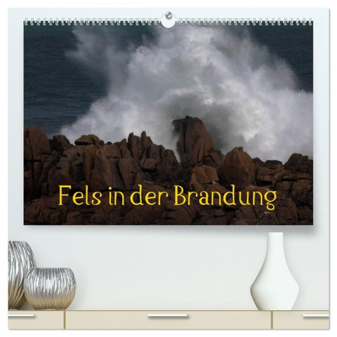 Fels in der Brandung (hochwertiger Premium Wandkalender 2027 DIN A2 quer), Kunstdruck in Hochglanz