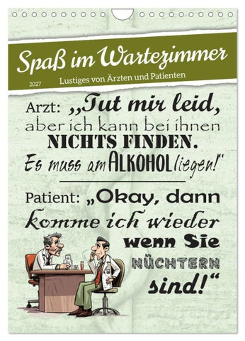 Spaß im Wartezimmer (Wandkalender 2027 DIN A4 hoch), CALVENDO Monatskalender